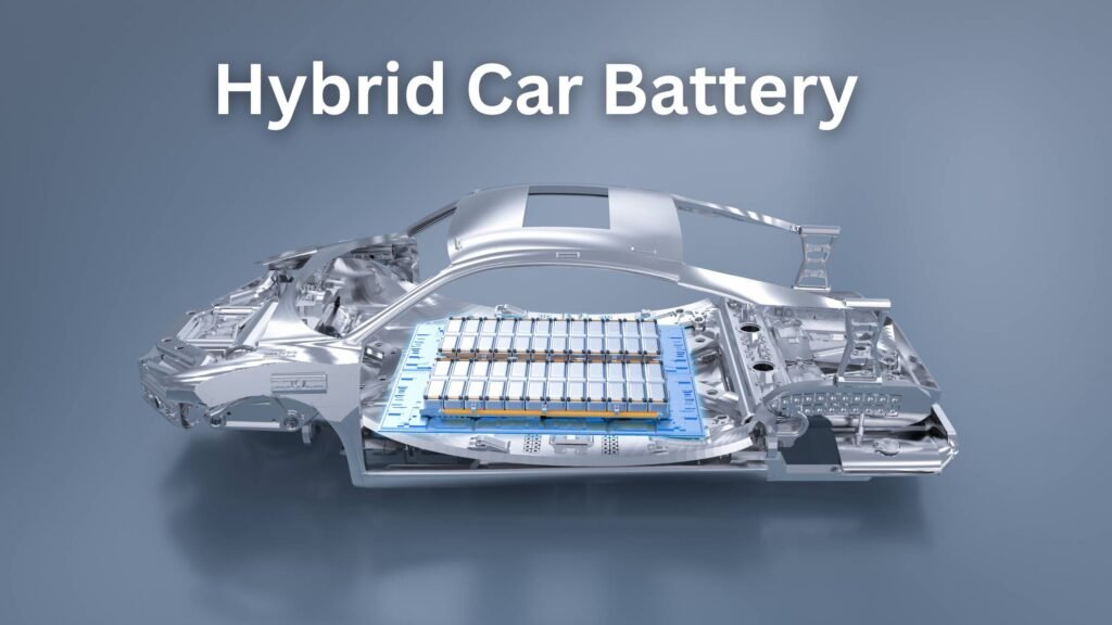Hybrid Car Battery