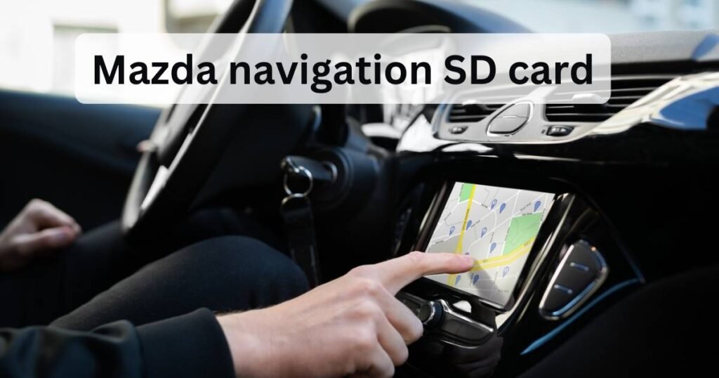 Mazda navigation SD card