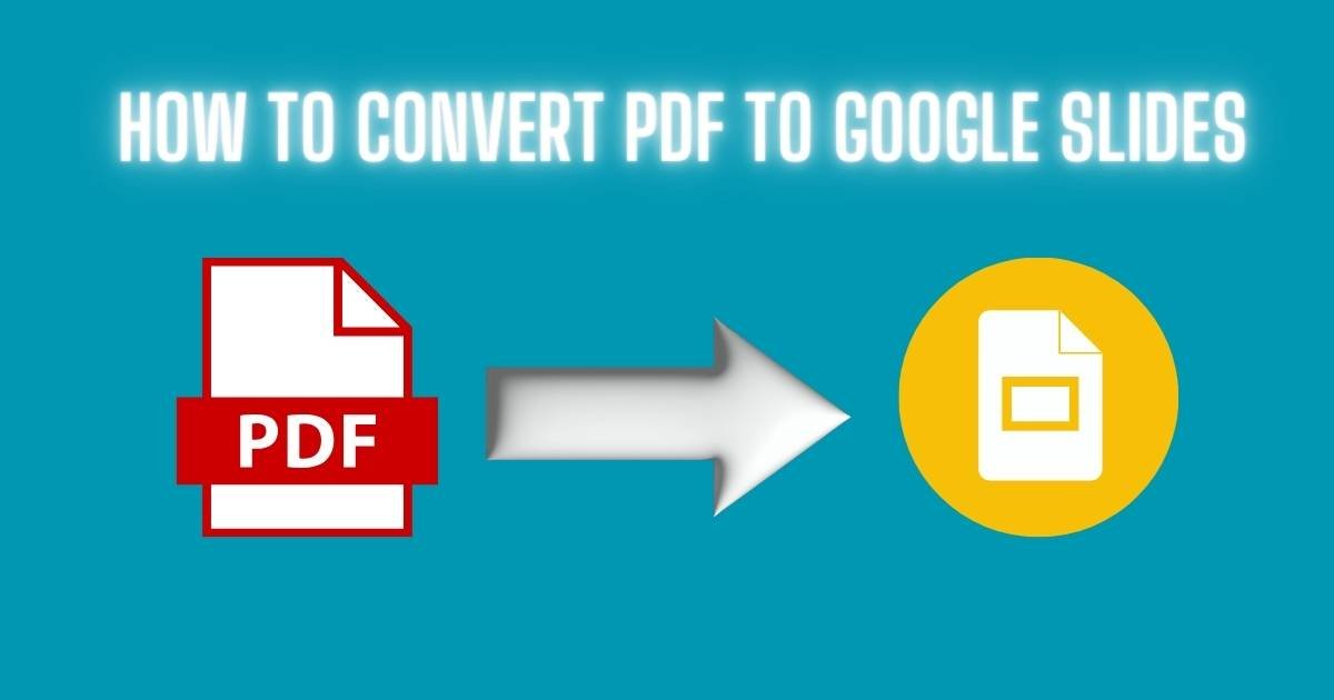 How to convert PDF to Google Slides