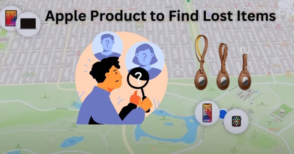 apple product to find lost items