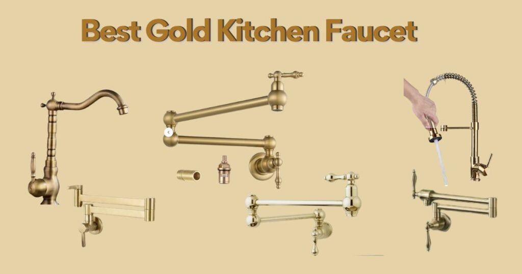 best gold kitchen faucet