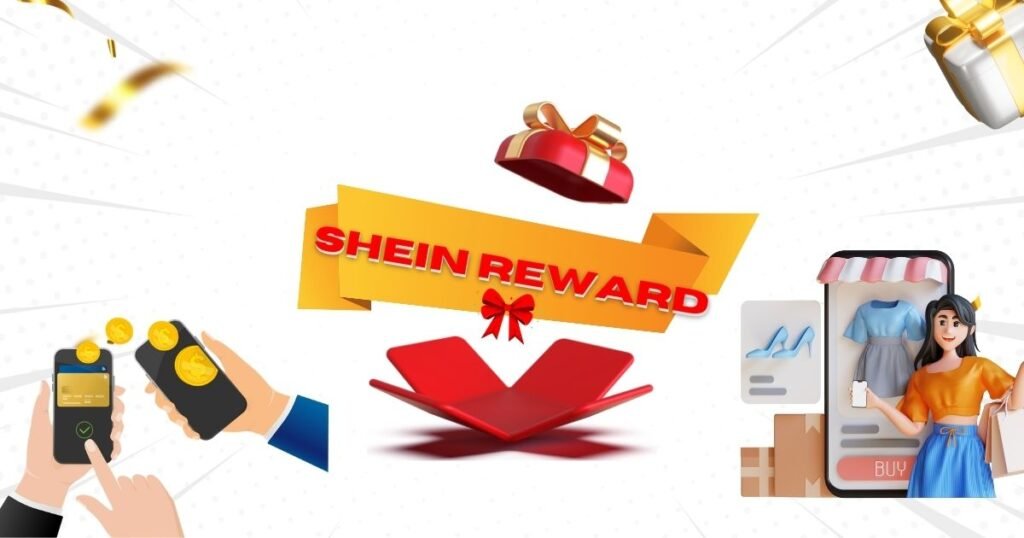 Shein Reward