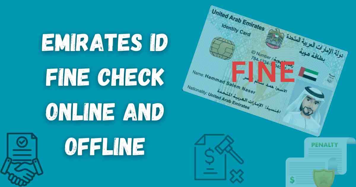 Emirates ID Fine Check Made Easy Online & Offline Guide