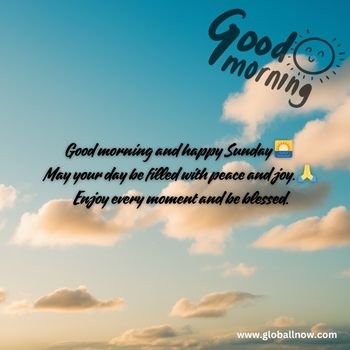 Good Morning Blessings Sunday Quotes and wishes