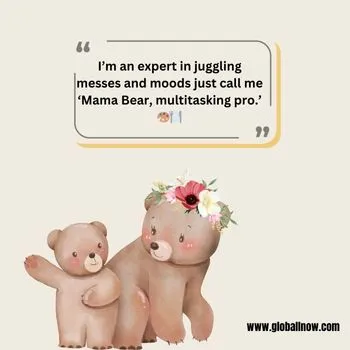 funny mama bear quotes